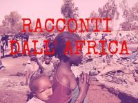 RACCONTI DELL'AFRICA - VENERDI' 22 MARZO 2019